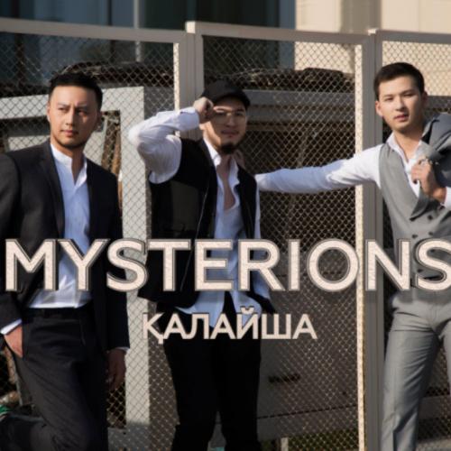 Mysterions - Қалайша