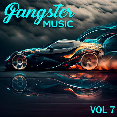 GANGSTER MUSIC, Vol. 7