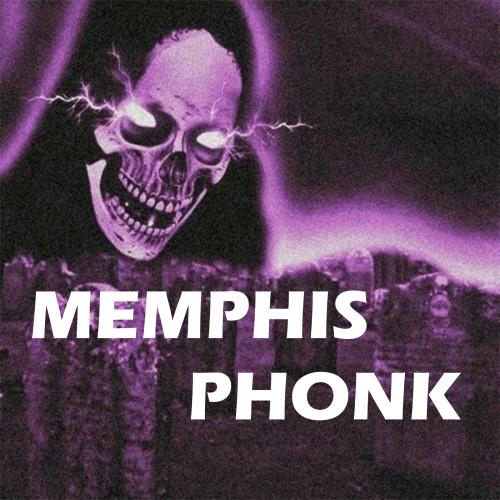 MEMPHIS PHONK