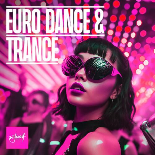 Музыка Euro Dance & Trance