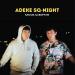 ADEKE, Sq-Night - Қисық қабырғам