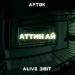 AFTOK, Alive, Jigit - Аттин Ай