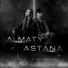 Kairat Nurtas & DinaYa - Almaty, Astana