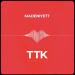 MADENIYETT - TTK
