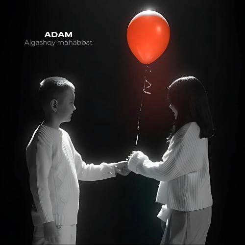 ADAM - Algashqy mahabbat