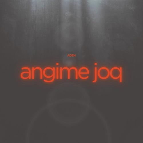 Aden - Angime joq