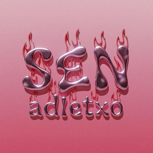 adletxo - Sen
