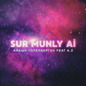 Айқын Төлепберген, A.Z. - Sur munly ai
