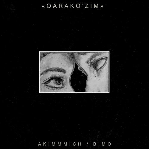 akimmmich, BIMO - Qarakózim