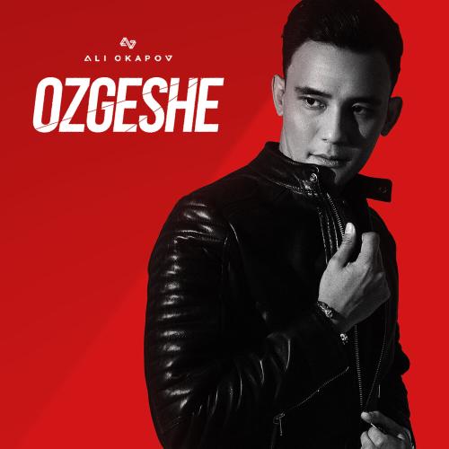 Ali Okapov - OZGESHE