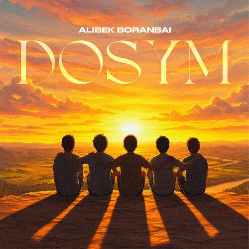 Alibek Boranbai - Dosym