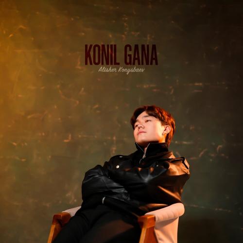 Alisher Konysbaev - Konil gana