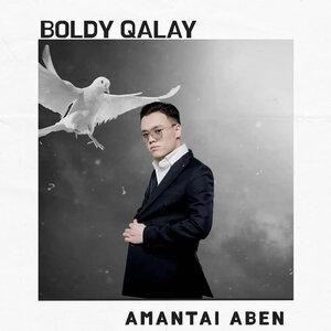 Amantai Aben - Boldy qalai