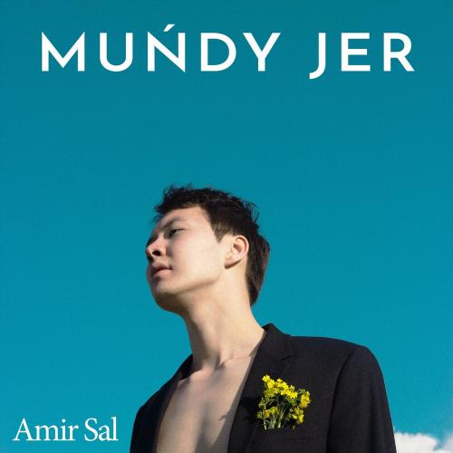 Amir Sal - Muńdy Jer