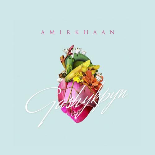 Amirkhaan - Gashykpyn