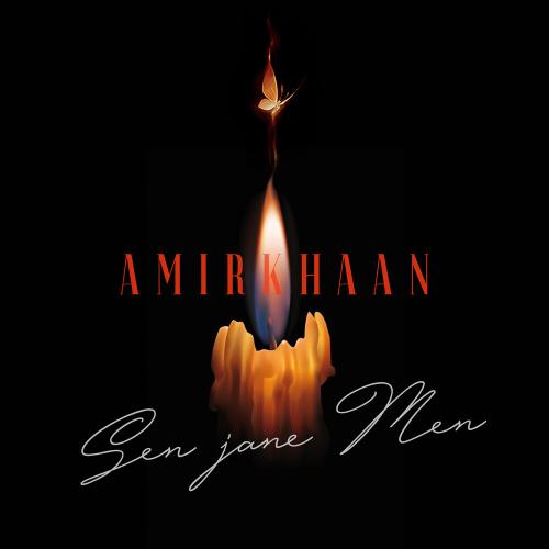 Amirkhaan - Sen Jane Men