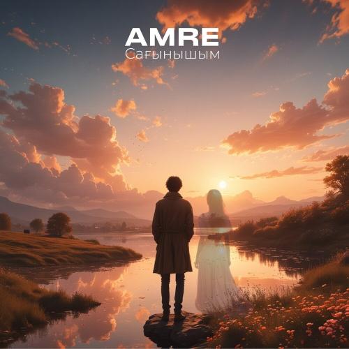 Amre - Сағынышым
