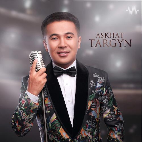 Асхат Тарғын - Ақ баян