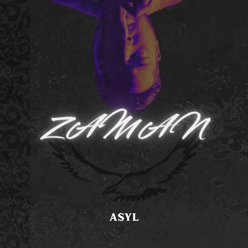 Asyl - ZAMAN
