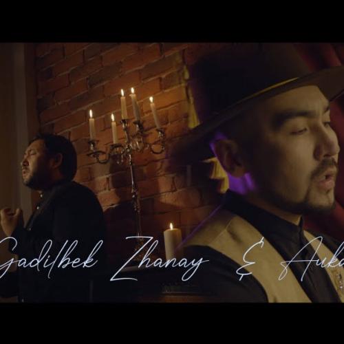 Auka & Gadilbek Zhanay - SEN KELERSIN cover