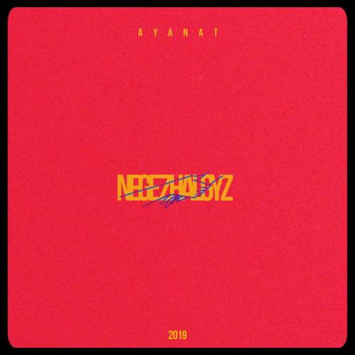 AYANAT - Nege zhalgyz