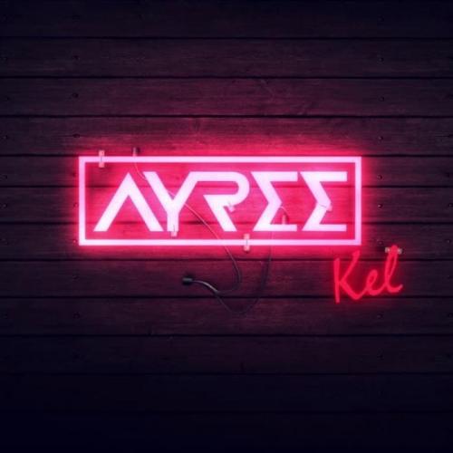 Ayree - Kel (2018)