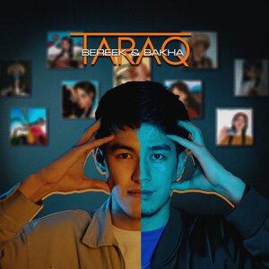 Bakha & Bereek - Taraq