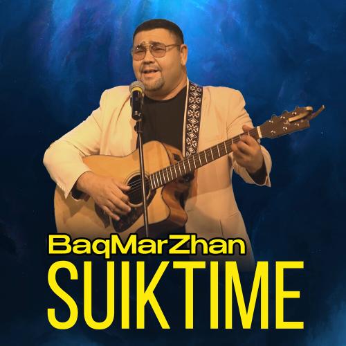 BaqMarZhan - Suiktime