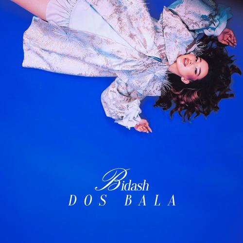 Bidash - DOS BALA