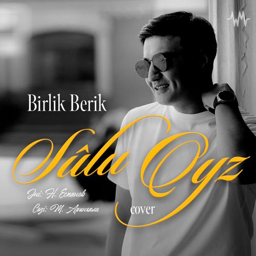 Birlik Berik - Birlik Berik-SÛLU QYZ (cover)
