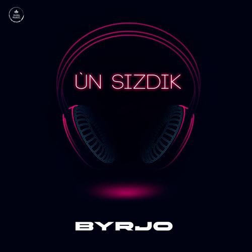 BYRJO - Ùn Sizdik