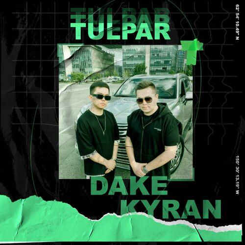 Dake, Kyran - Tulpar