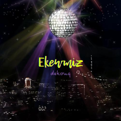 dekouq - Ekewmiz