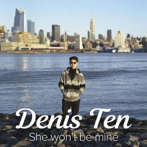 Denis Ten - She wont be mine (2018)
