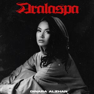 Dinara Alzhan - Aralaspa