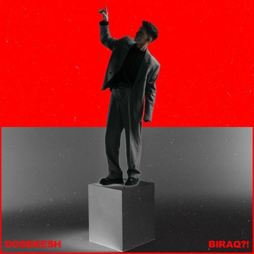 Dosekesh - BIRAQ