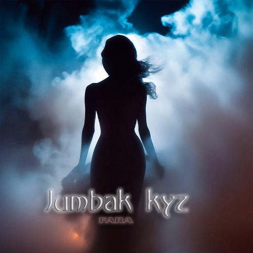 Fara - Jumbak kyz