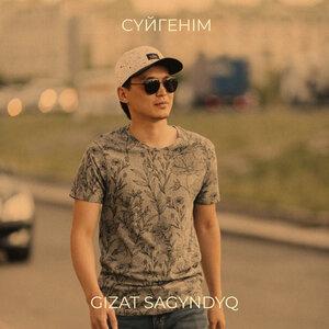 Gizat Sagyndyq - Сүйгенім