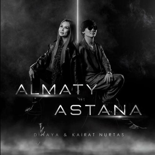Kairat Nurtas & DinaYa - Almaty, Astana