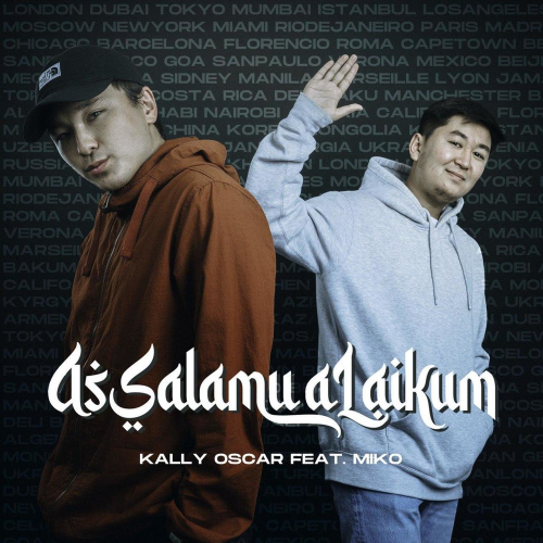 Kally Oscar  feat. Miko - Assalamu Alaikum