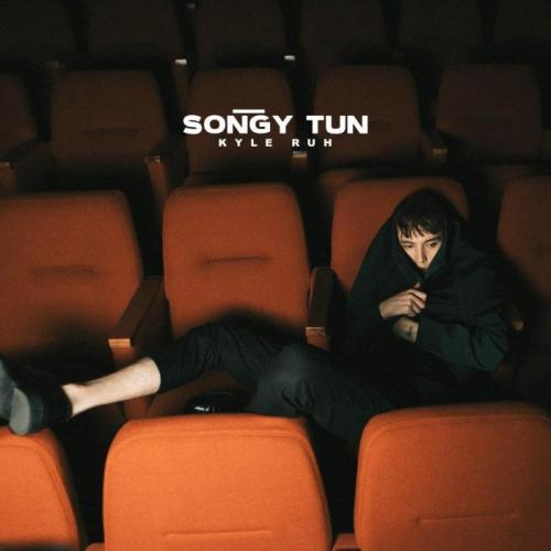 Kyle Ruh - Songy tun