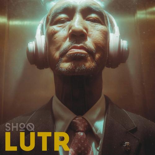 LUTR - SHOQ
