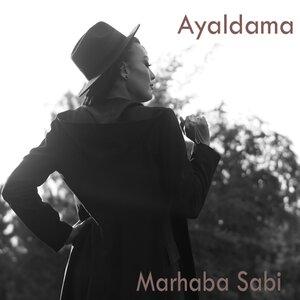 Мархаба Сәби - Ayaldama