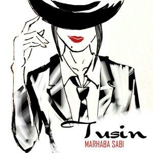 Мархаба Сәби - Tusin