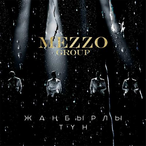 Mezzo Group - Жаңбырлы түн