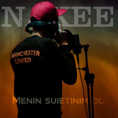 Nakee - Menin suietinim ol