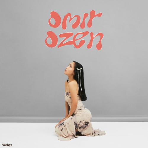 Narkyz - Omir Ozen