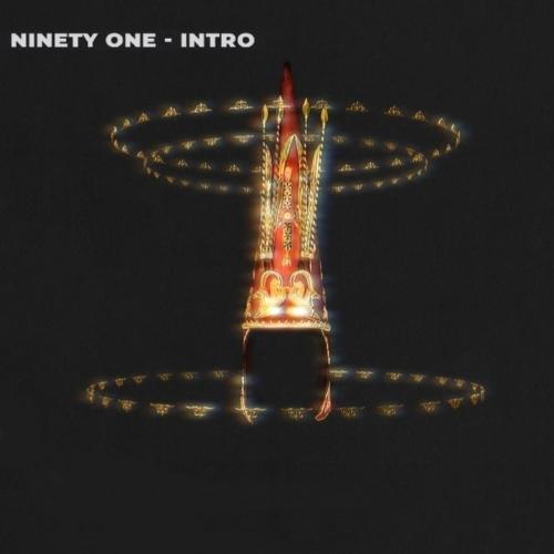 Ninety One - Intro