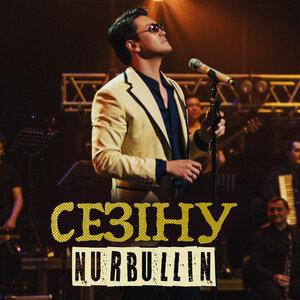 Nurbullin - Сезіну