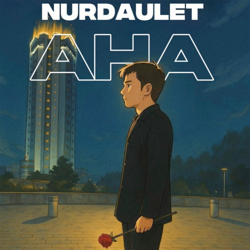 Nurdaulet - АНА